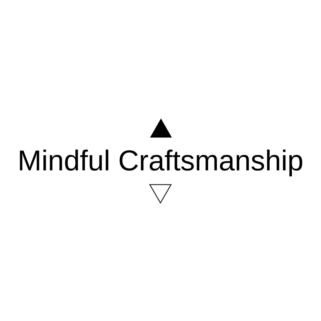 'Mindful Craftsmanship' Pop-Up Gallery, London